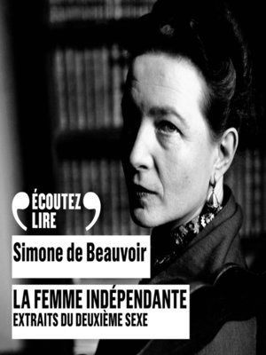 cover image of La femme indépendante (extraits du Deuxième sexe)